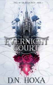 evernight court, dn hoxa