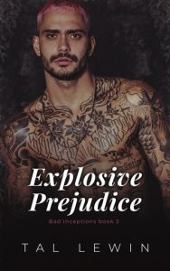 explosive prejudice, tal lewin