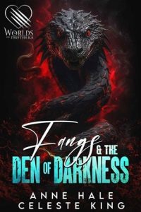 fangs den darkness, anne hale