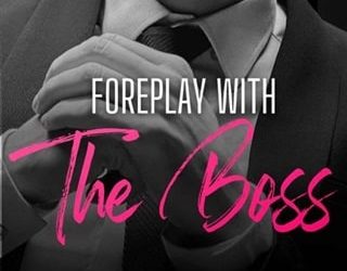 foreplay with boss cindi madsen
