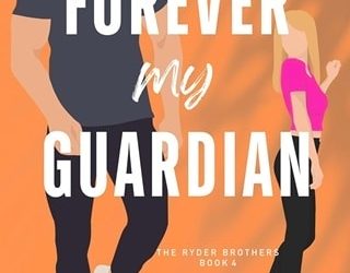 forever my guardian dani ryan