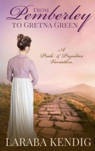 from pemberley gretna green, laraba kendig