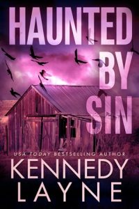 haunted by sin, kennedy layne