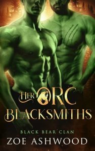 her orc blacksmiths, zoe ashwood