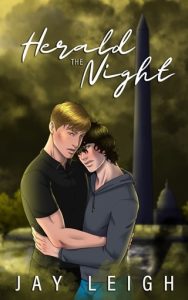 herald the night, jay leigh
