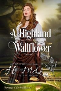 highland wallflower, hildie mcqueen