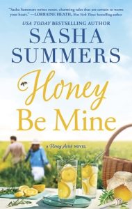 honey be mine, sasha summers