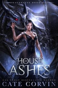 house of ashes, cate corvin