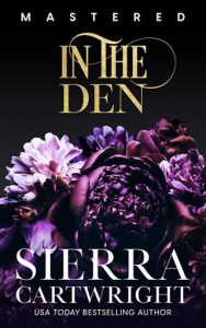 in the den, sierra cartwright