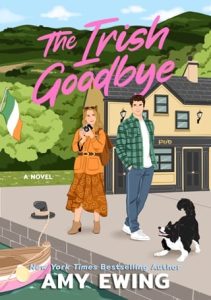 irish goodbye, amy ewing