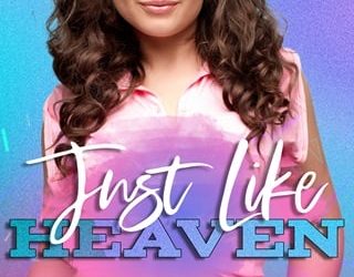 just like heaven melissa andrews