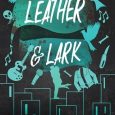 leather lark brynne weaver