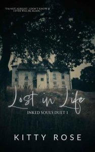 lost in life, kitty rose