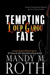 loup garou, mandy m roth