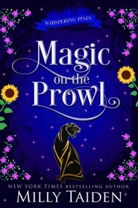 magic on prowl, milly taiden
