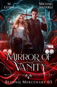 mirror of vanity, michael anderle