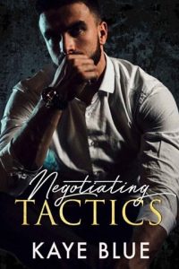 negotiating tactics, kaye blue