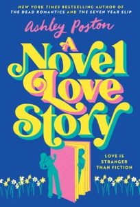 novel love story, ashley poston