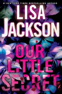our little secret, lisa jackson