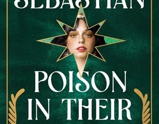 poison in their hearts laura sebastian