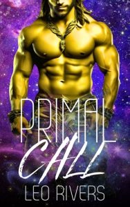 primal call, leo rivers