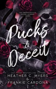 pucks deceit, heather c myers