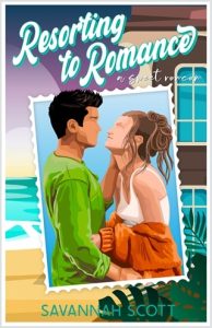 resorting to romance, savannah scott