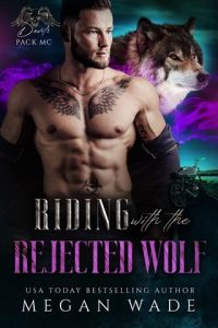 riding with wolf, megan wade