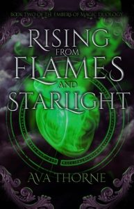 rising from flames, ava thorne