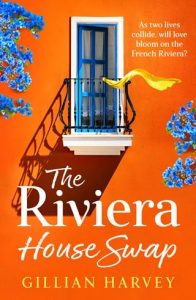 riviera house swap, gillian harvey