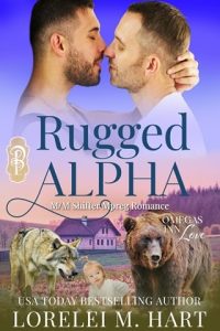rugged alpha, lorelei m hart