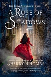 ruse of shadows, sherry thomas