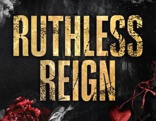 ruthless reign monica kayne