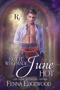 scot who made june hot, fenna edgewood