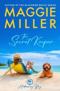secret keeper, maggie miller