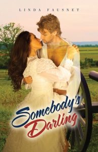 somebody's darling, linda fausnet