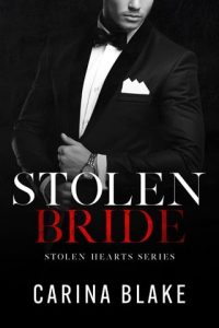 stolen bride, carina blake