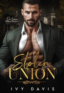stolen union, ivy davis