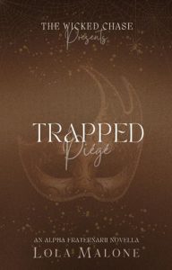trapped, lola malone
