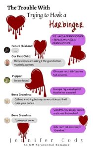 trouble with trying hook harbringer, jennifer cody