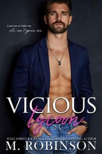 vicious tycoon, m robinson