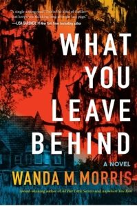 what you leave behind, wanda m morris
