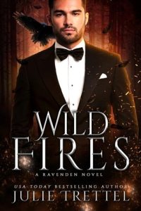 wild fires, julie trettel
