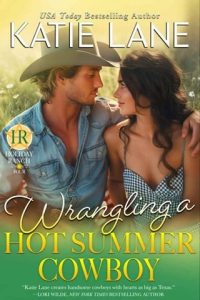 wrangling hot summer, katie lane