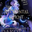 accidental ghost dakota cassidy