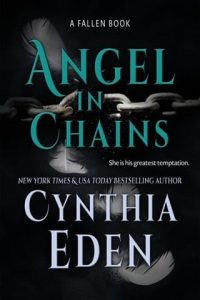 angel in chains, cynthia eden