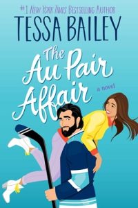 au pair affair, tessa bailey