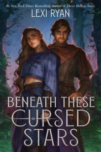 beneath these cursed stars, lexi ryan