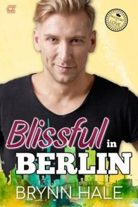 blissful in berlin, brynn hale