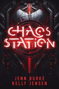 chaos station, jenn burke
